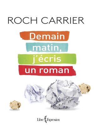 cover image of Demain matin, j'écris un roman